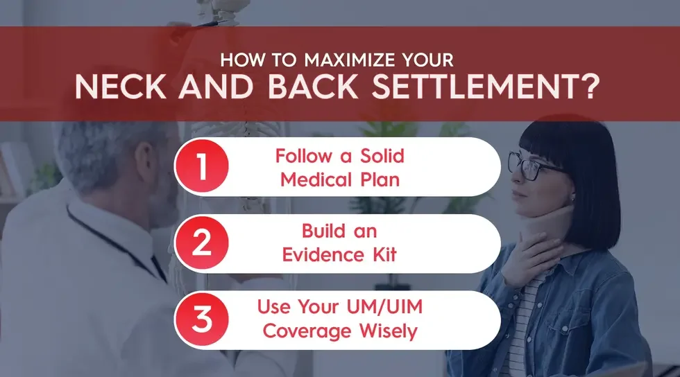 How to Maximize Your Neck and Back Settlement