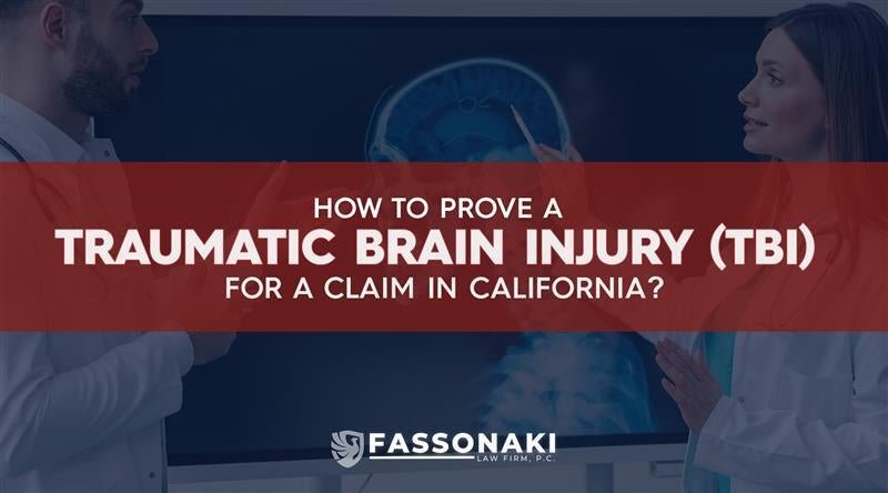 Traumatic Brain Injury (TBI) for a Claim in California